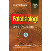 Patofisiologi untuk Keperawatan