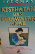 Pedoman Kesehatan dan Perawatan Anak