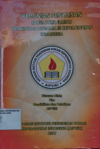 Pedoman Penulisan Karya Tulis Ilmiah Pendidikan Diploma III Keperawatan Indonesia