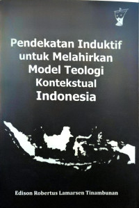 Image of Pendekatan Induktif untuk Melahirkan Model Teologi Kontekstual Indonesia