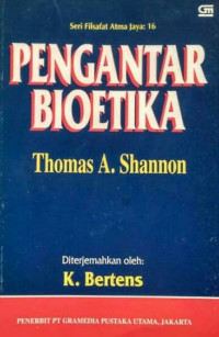 An Introduction to Bioethics: Pengantar Bioetika