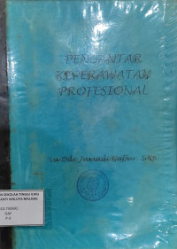 Pengantar Keperawatan Profesional