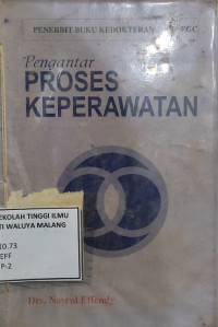 Pengantar Proses Keperawatan