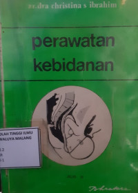 Perawatan Kebidanan (Jil.II)