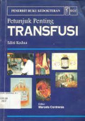 Petunjuk Penting Transfusi