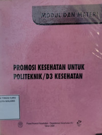 Promosi Kesehatan untuk Politeknik/D3 Kesehatan