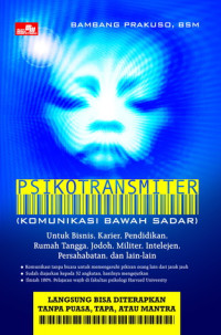 Psikotransmiter: Komunikasi Bawah Sadar