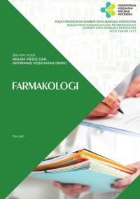 Bahan Ajar Rekam Medis & RMIK: Farmakologi