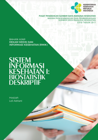 Sistem Informasi Kesehatan I: Biostatistik  Deskriptif