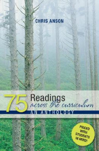 75 Reading Across the Curriculum: an Anthology