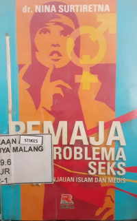 Remaja dan Problema Seks