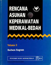 Rencana Asuhan Keperawatan Medikal Bedah (Vol.2)