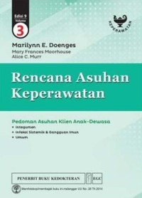 Rencana Asuhan Keperawatan: Pedoman Asuhan Klien Anak-Dewasa