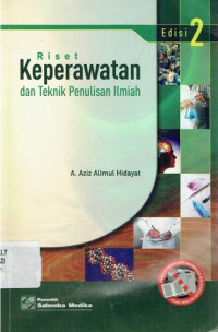 Riset Keperawatan dan Teknik Penulisan Ilmiah