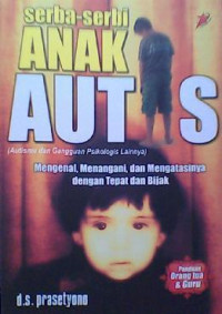 Serba-serbi Anak Autis