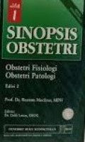 Sinopsis Obstetri: Obstetri Operatif, Obstetri Sosial (Jil.2)