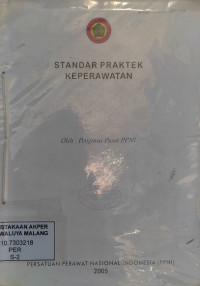 Standar Praktek Keperawatan