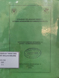 Standar Pelayanan Minimal Bidang Kesehatan di Kabupaten/Kota