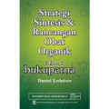 Strategi Sintesis dan Rancangan Obat Organik