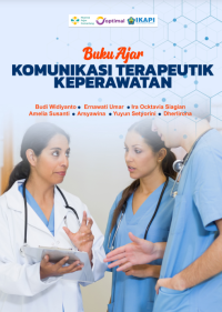 Buku Ajar Komunikasi Terapeutik Keperawatan