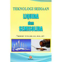 Teknologi Sediaan Liquida dan Semisolida