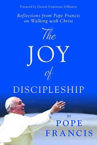 The Joy of Discipleship