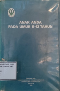 Anak Anda pada Umur 6-12 Tahun