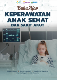 Buku Ajar Keperawatan Anak Sehat dan Sakit Akut