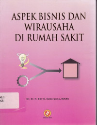 Aspek Bisnis dan Wirausaha di Rumah Sakit