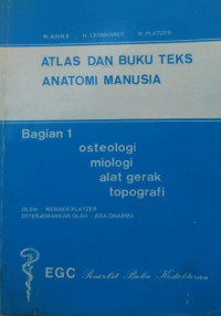 Atlas dan Buku Teks Anatomi Manusia Bagian !