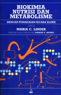 Biokimia Nutrisi dan Metabolisme dengan Pemakaian secara klinis