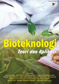 Bioteknologi: Teori dan Aplikasi