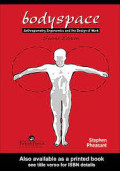 Bodyspace: Anthropometry, Ergonomics and the Design of Work