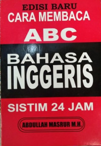 Cara Membaca ABC Bahasa Inggeris: Sistim 24 Jam