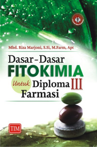 Dasar-dasar Fitokimia untuk Diploma III Farmasi