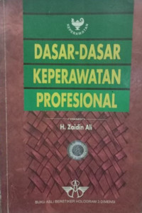 Dasar-dasar Keperawatan Profesional