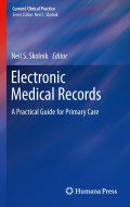 Electronic Medical Records: A Practical Guide for Primary Case