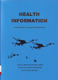 Health Information: Management of a strategic resource