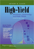 High-Yield: Biostatistic, Epidemiology, and public Health