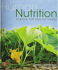 Human Nutrition: Science for Healthy Living