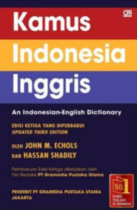 Kamus Indonesia Inggris : An Indonesia-English Dictionary
