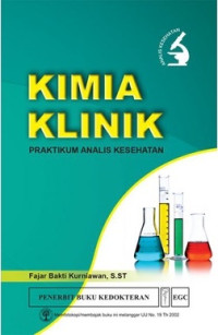 Kimia Klinik : Praktikum Analis Kesehatan