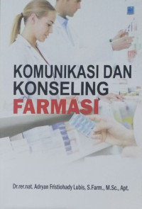 Komunikasi dan Konseling Farmasi