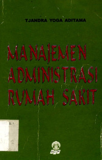 Manajemen Administrasi Rumah Sakit