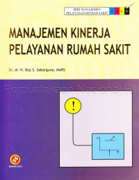 Manajemen Kinerja Pelayanan Rumah Sakit