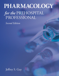 Pharmachology for the Prehospital Professional