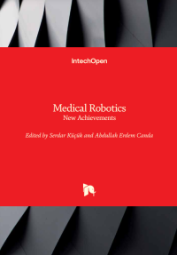 Medical Robotics: New Achievements