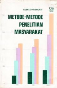 Metode-Metode Penelitian Masyarakat