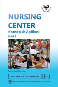 Nursing Center: Konsep & aplikasi