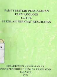 Paket Materi Pengajaran Farmakologi untuk Sekolah Perawat Kesehatan